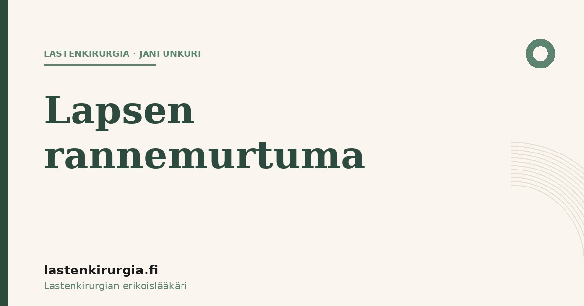 lapsen-rannemurtuma-lastenkirurgia-fi